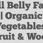Full Belly Farm | Organic Vegetables, Fruit & Wool