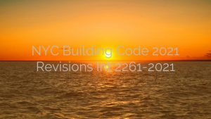 NYC Building Code 2021 Revisions Int 2261-2021