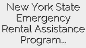 New York State Emergency Rental Assistance Program (ERAP)