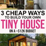 3 Cheap Ways to Build Your Own Tiny House on a | Cheap tiny house, Diy tiny house, Building a tiny house