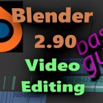 How To Edit Video with Blender 2.90 | Basics | Walkthrough | Beginner